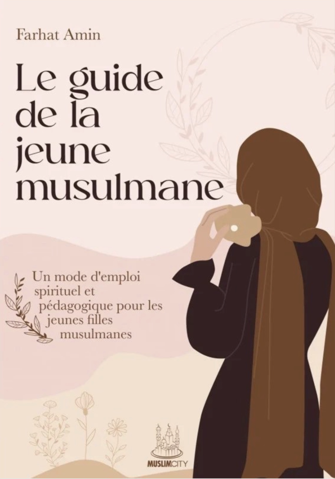 Le guide de la jeune Musulmane