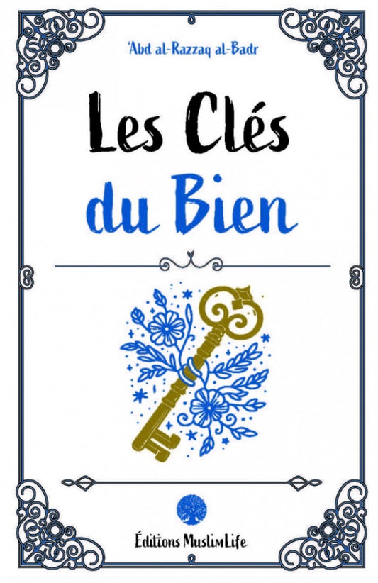 Les clés du bien